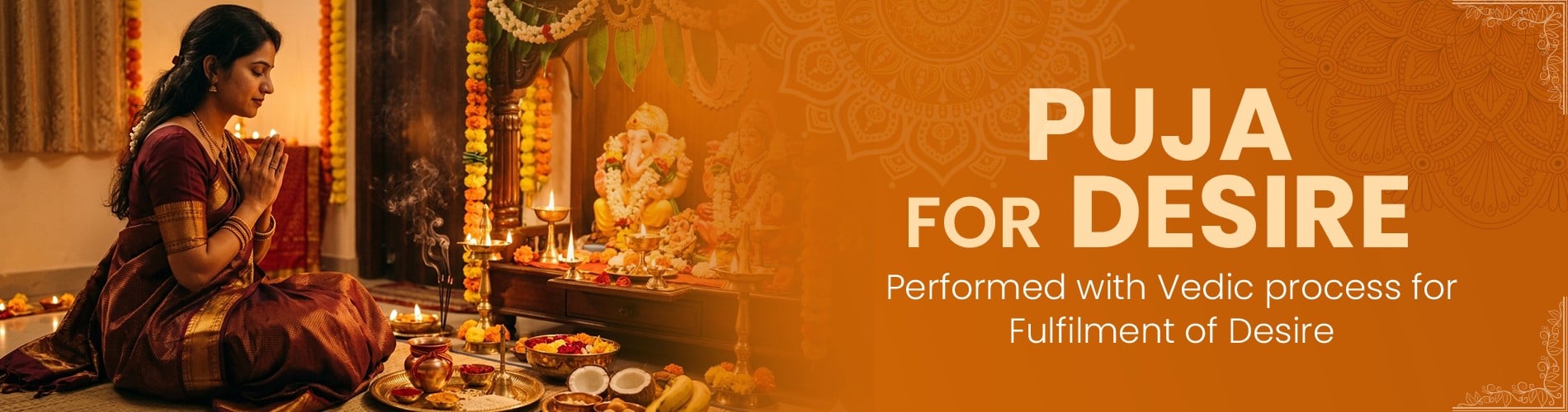 Puja for desire