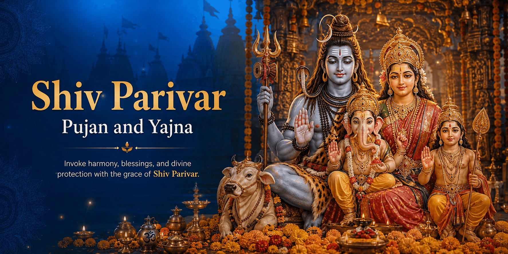 Shiv Parivar Pujan and Yajna